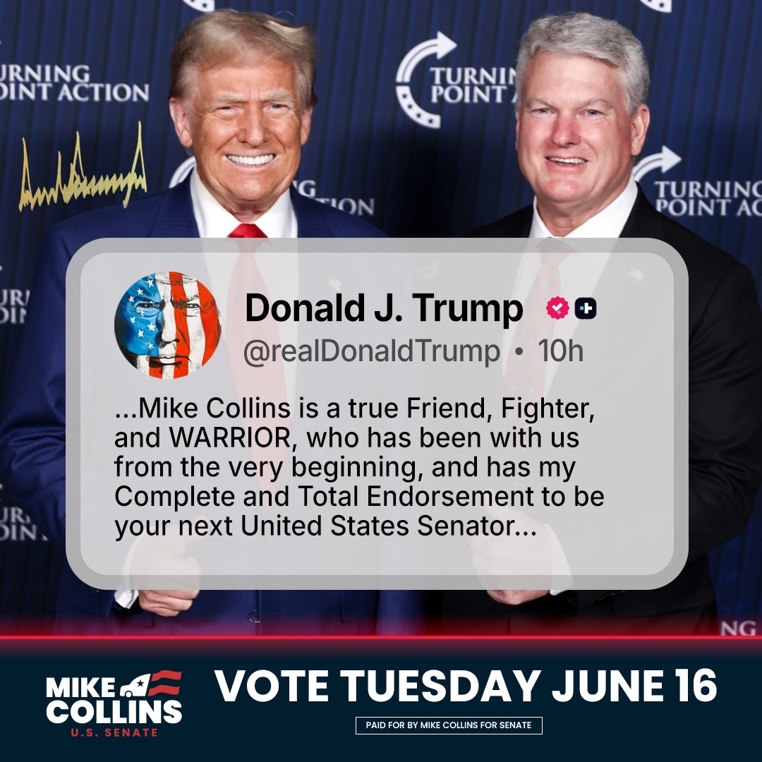 Donald Trump endorses Mike Collins for U.S. Senate — Vote Tuesday June 16